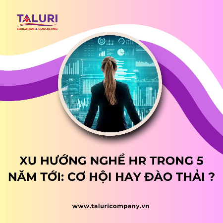Tin tức - Xu hướng nghề HR trong 5 năm tới: cơ hội hay đào thải ?